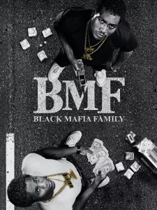 “Black Mafia Family” Poster