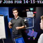 List of Jobs for 14-15-year-old