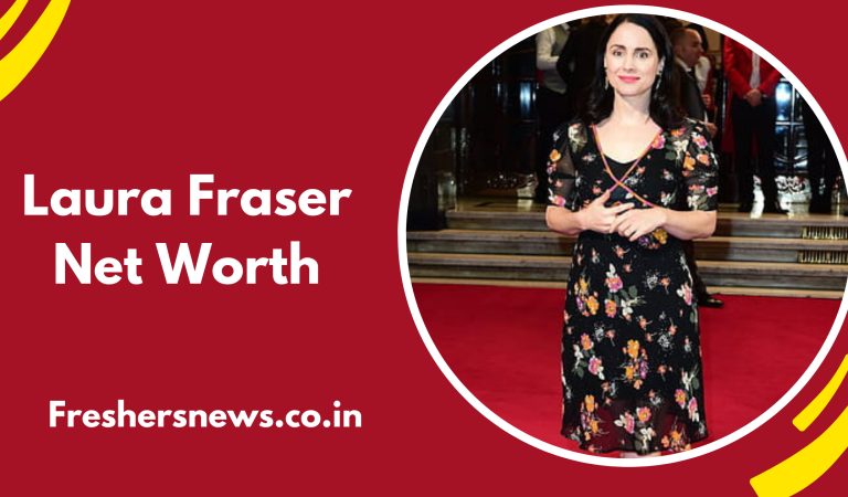 Laura Fraser Net Worth: Age, Height, Family, Career, Cars, Houses, Assets, Salary, Relationship, and many more