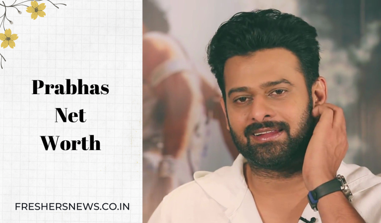 Prabhas Net Worth 2022: Net Worth, Income, Salary, Assets, Cars, Properties and more