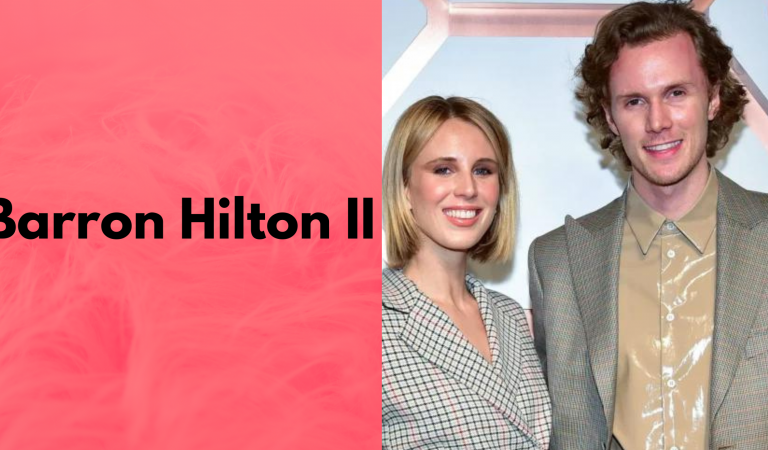 Barron Hilton II Net Worth: Biography, Filmography, Net Worth, and Income