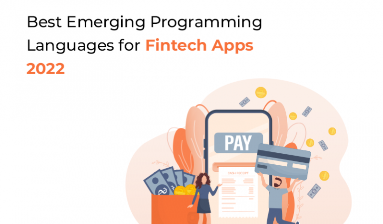 Best Emerging Programming Languages for Fintech Apps 2022