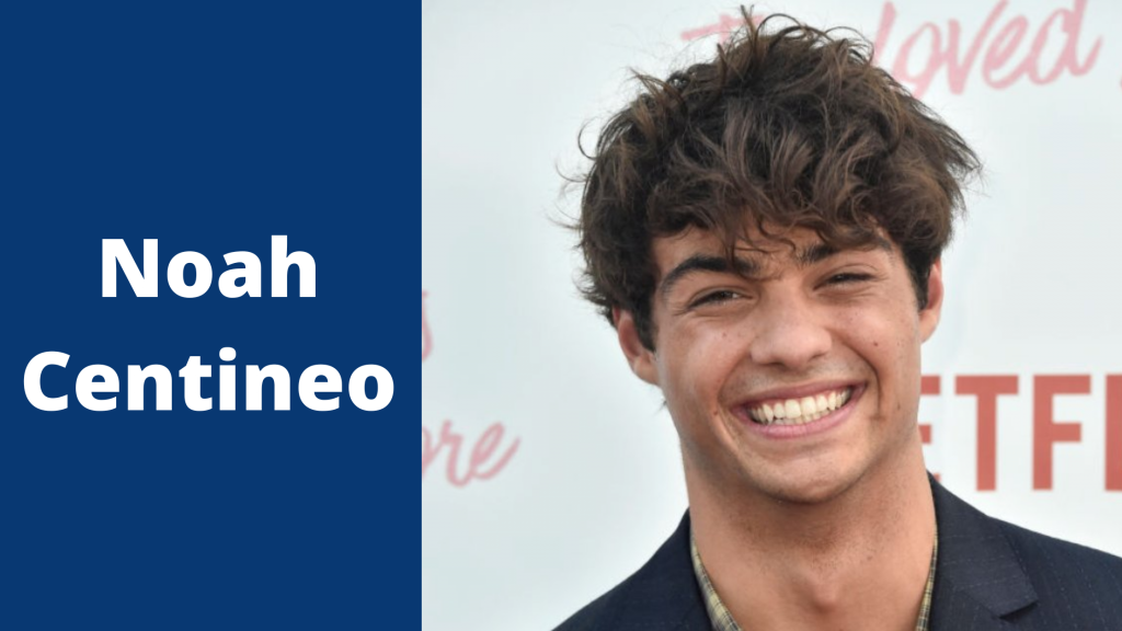 Noah Centineo Biography Age Height Family Girlfriend