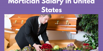 Mortician Salary in United States