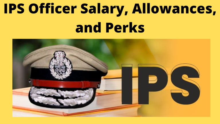 IPS Officer Salary
