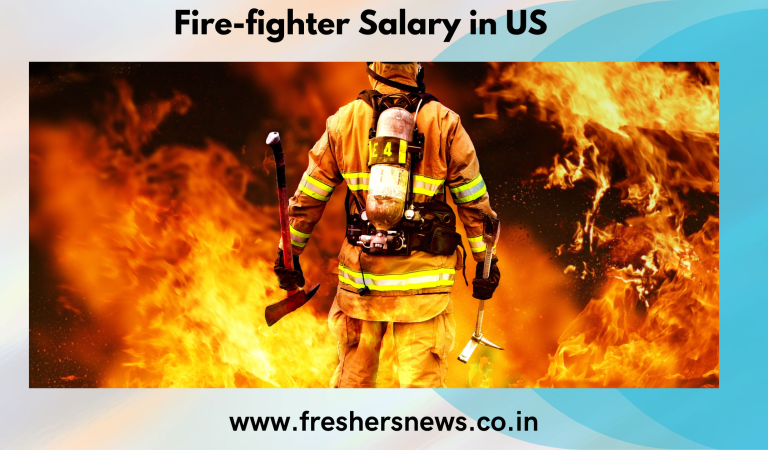 <strong>Fire-fighter Salary in US</strong>