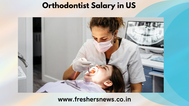 Orthodontist Salary