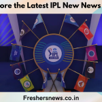 Explore the Latest IPL New News Here