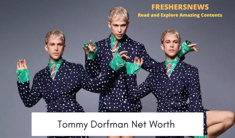 Tommy Dorfman Net Worth 2022: Age, Height, Family, Career, Cars, Houses, Assets, Salary, Relationship, and many more 