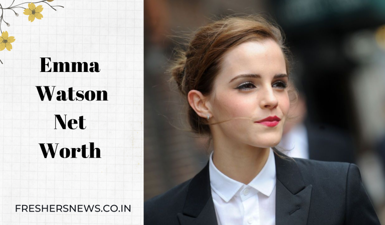 Emma Watson Net Worth 2022: Cars, Salary, Assets, Income Source, House and Lifestyle