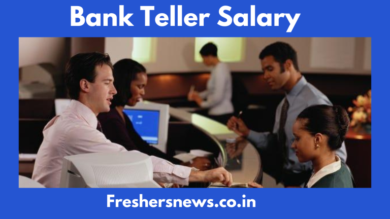 Bank Teller Salary