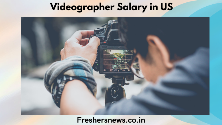 Videographer Salary