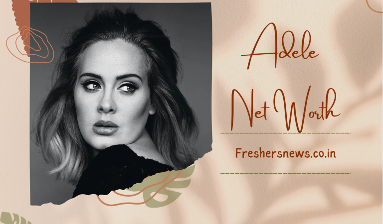 Adele Net Worth 2022: Biography, Career, Cars, Houses, Assets, Salary, Relationship, and many more