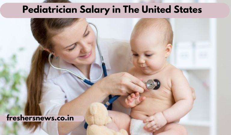 Pediatrician Salary in The United States