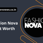 Fashion Nova Net Worth
