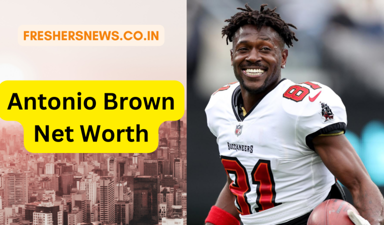 Antonio Brown Net Worth 2022: Age, Height, Family, Career, Cars, Houses, Assets, Salary, Relationship, and many more