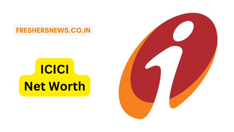 ICICI Net Worth
