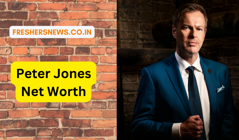 Peter Jones Net Worth 2022: Biography, Career, Cars, Houses, Assets, Salary, Relationship, and many more