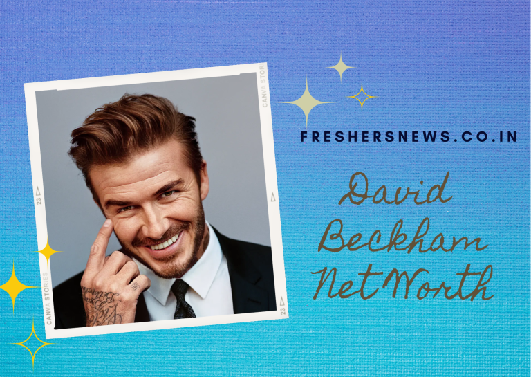 David Beckham Net Worth 2022: Biography, Career, Cars, Houses, Assets, Salary, Relationship, and many more