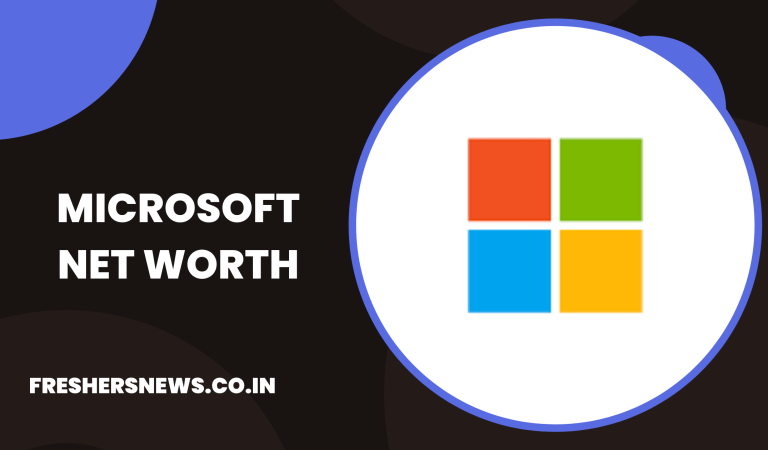 Microsoft Net Worth 2022: Company’s Portfolio, History, Growth, Income and many more