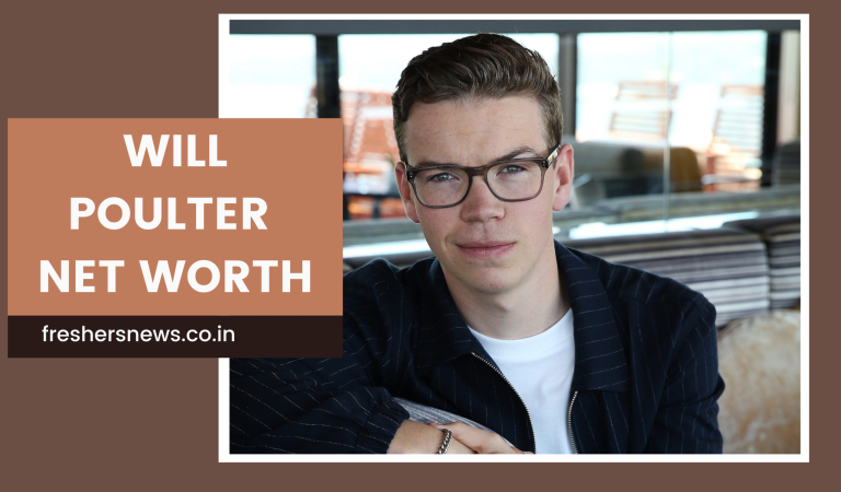 Will Poulter Net Worth 2022: Cars, Salary, Assets, Income Source, House and Lifestyle