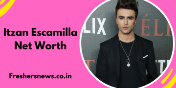 Itzan Escamilla Net Worth