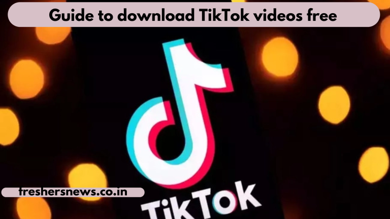 Guide to download TikTok videos free 