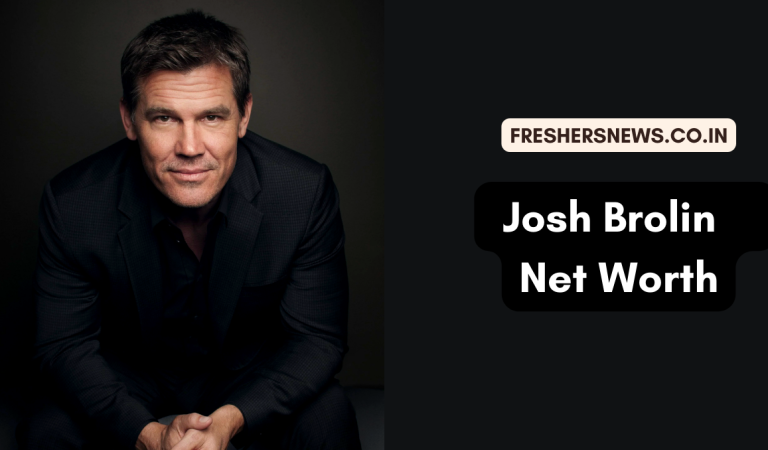 Josh Brolin Net Worth: Biography, Relationship, Family, Early Life, Career, Lifestyle, and many more