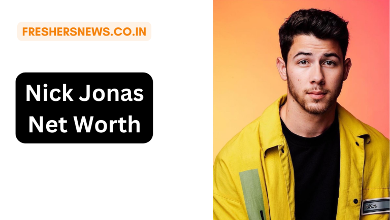 Nick Jonas net worth