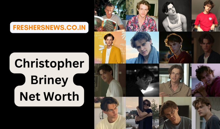 Christopher Briney Net Worth: Age, Height, Family, Career, Cars, Houses, Assets, Salary, Relationship, and many more