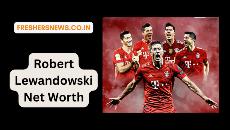 Robert Lewandowski net worth