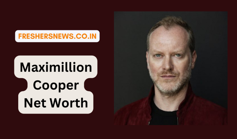 Maximillion Cooper Net Worth 2022: Age, Height, Family, Career, Cars, Houses, Assets, Salary, Relationship, and many more