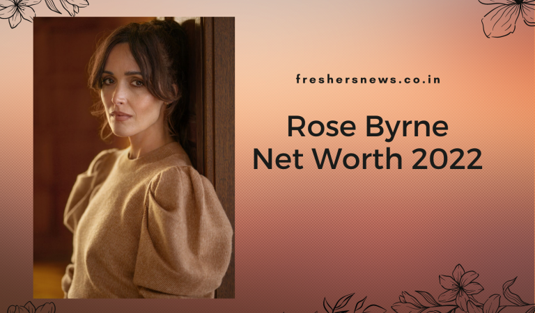 Rose Byrne Net Worth 2022: Biography, Early Life, Relationship, Life Style, Age, Height, Weight, and many more