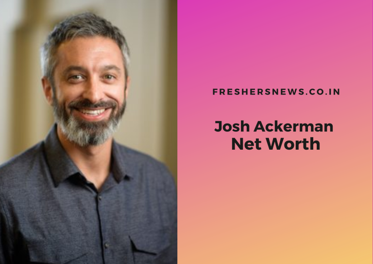 Josh Ackerman Net Worth