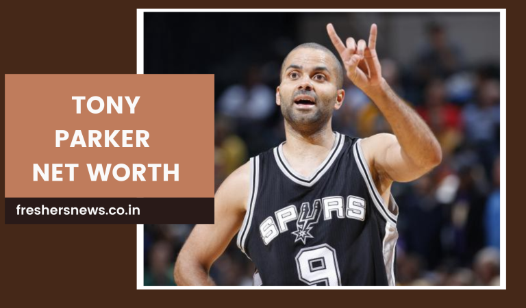 Tony Parker Net Worth 2022: Age, Height, Family, Career, Cars, Houses, Assets, Salary, Relationship and many more