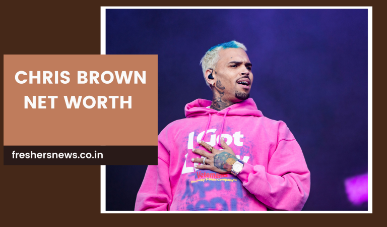 Chris Brown Net Worth: Early Life, Professional Life, Legal Issues, and More