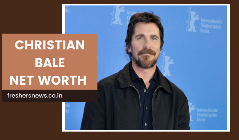 Christian Bale Net Worth 2022: Cars, Salary, Assets, Income Source, House and Lifestyle