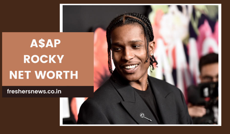A$AP Rocky Net Worth: Early Life, Professional Life, Legal Issues and More