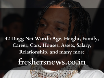 42 Dugg Net Worth: Age, Height, Family, Career, Cars, Houses, Assets, Salary, Relationship, and many more