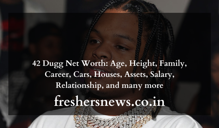 42 Dugg Net Worth: Age, Height, Family, Career, Cars, Houses, Assets, Salary, Relationship, and many more