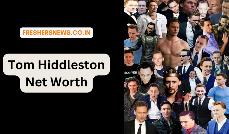 Tom Hiddleston Net Worth: Age, Height, Family, Career, Cars, Houses, Assets, Salary, Relationship, and many more