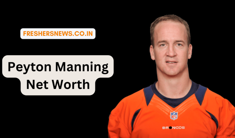 Peyton Manning Net Worth: Age, Height, Family, Career, Cars, Houses, Assets, Salary, Relationship, and many more