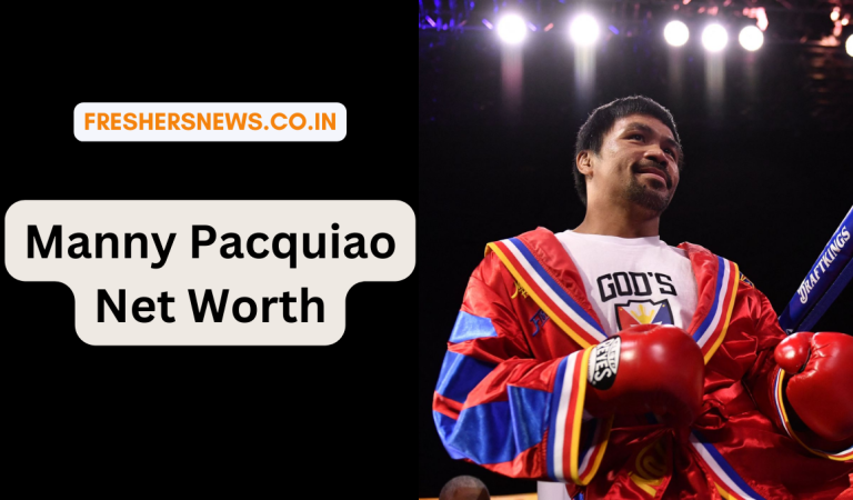 Manny Pacquiao Net Worth: Age, Height, Family, Career, Cars, Houses, Assets, Salary, Relationship, and many more