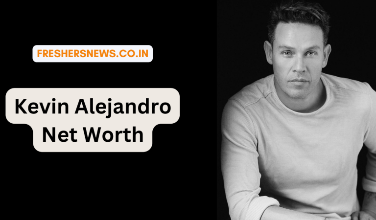 Kevin Alejandro Net Worth: Age, Height, Family, Career, Cars, Houses, Assets, Salary, Relationship, and many more