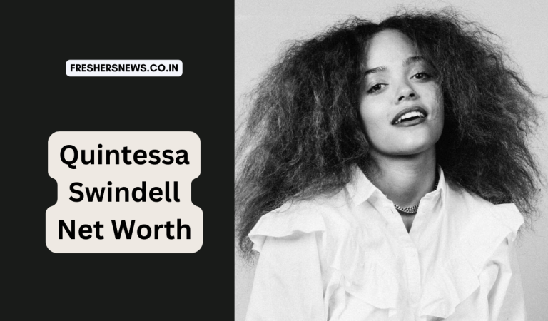 Quintessa Swindell Net Worth: Age, Height, Family, Career, Cars, Houses, Assets, Salary, Relationship, and many more