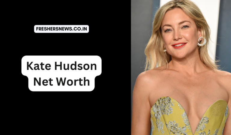 Kate Hudson Net Worth: Age, Height, Family, Career, Cars, Houses, Assets, Salary, Relationship, and many more