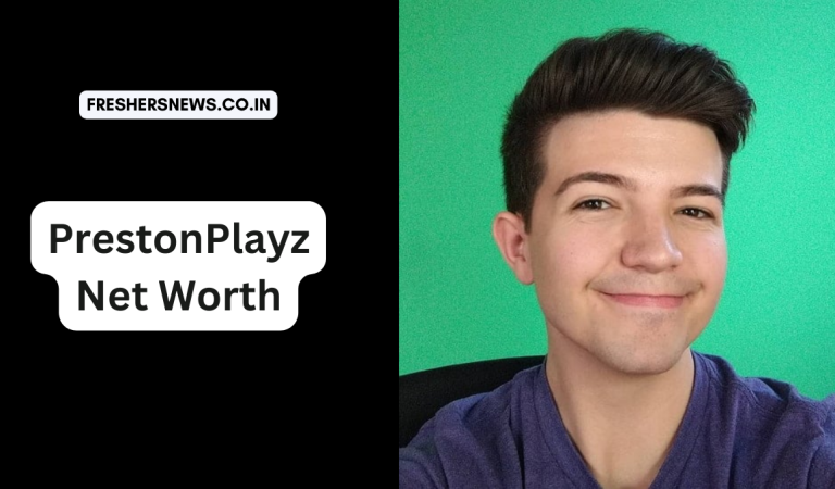 PrestonPlayz Net Worth: Age, Height, Family, Career, Cars, Houses, Assets, Salary, Relationship, and many more