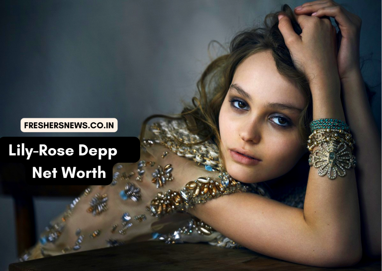 Lily-Rose Depp net worth