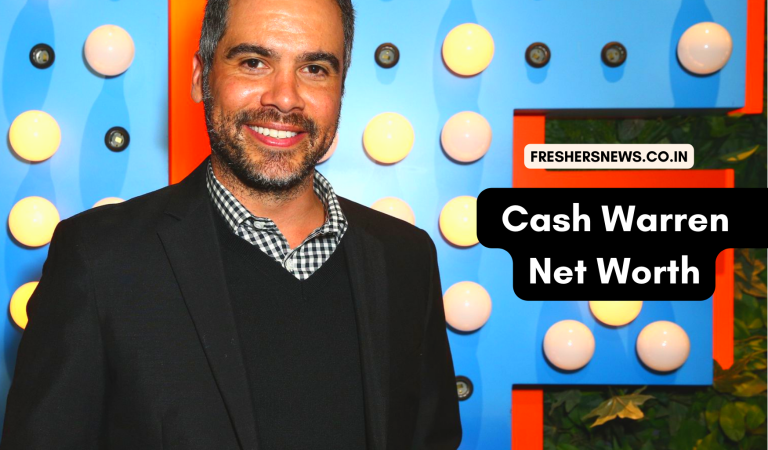 Cash Warren Net Worth: Biography, Relationship, Family, Early Life, Career, Lifestyle, and many more