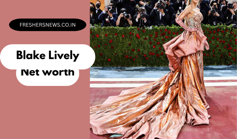 Blake Lively Net worth, Career, Early life, Assets, Family, Relationships, Awards, and many more